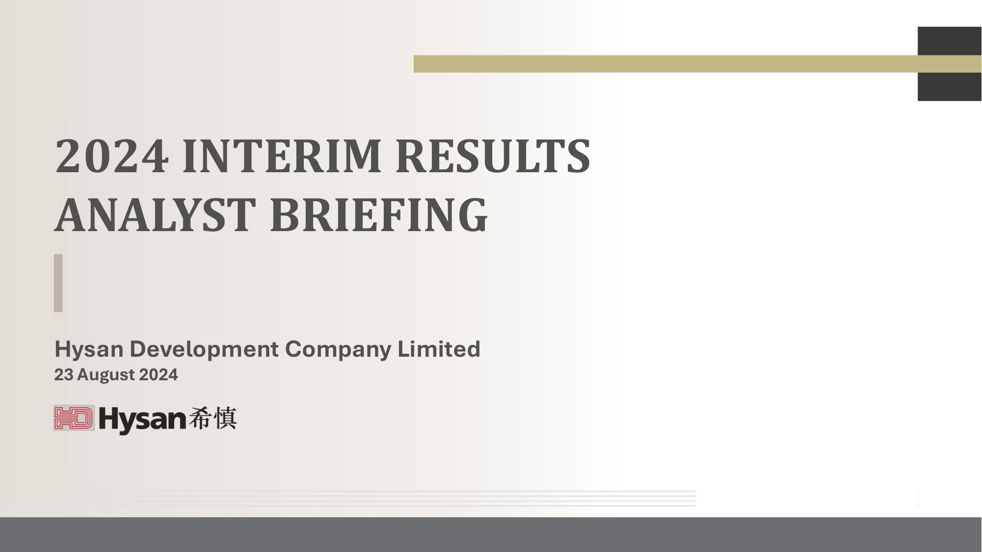 Hysan Development Co. Ltd - 2024 Interim Results Analyst Briefing